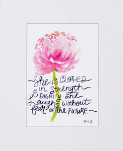 Print- "She Is Clothed In Strength & Dignity"