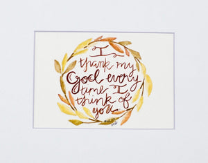 Unmatted- "I Thank My God"